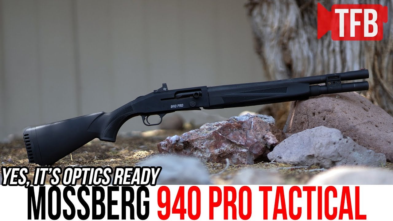 TFBTV – NEW Mossberg 940 Pro Tactical: 3-Gun Meets Tactical