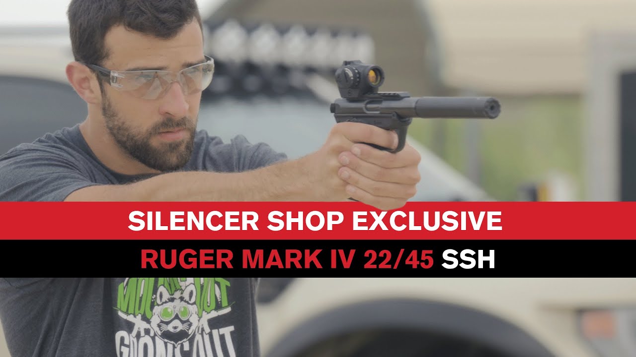 Silencer Shop and Ruger's Mark IV Silencer Shop Host (SSH)