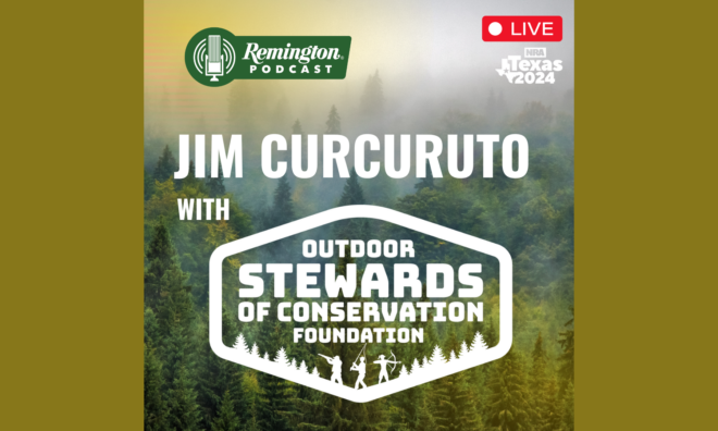 Jim Curcuruto, OSCF Executive Director Joins Remington Podcast